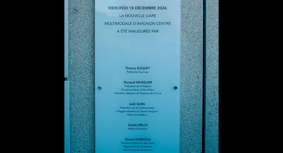 Inauguration Gare Centre Avignon : Plaque